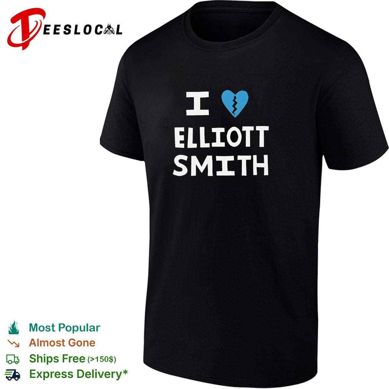 Elliott Smith I love broken heart shirt