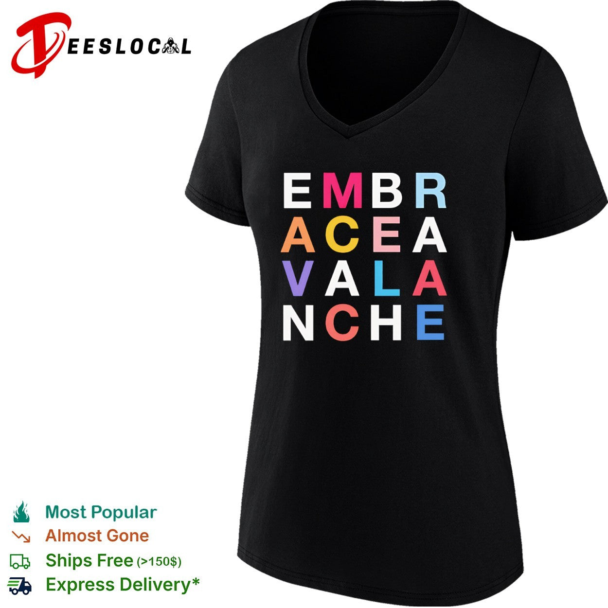 Embrace Avalanche shirt
