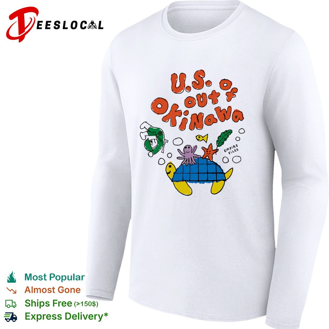 Empire Files turtle US out of Okinawa shirt