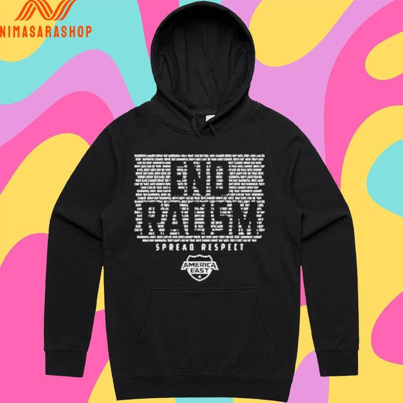 End Racism Spread Respect Shirts