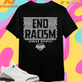 End Racism Spread Respect Shirts