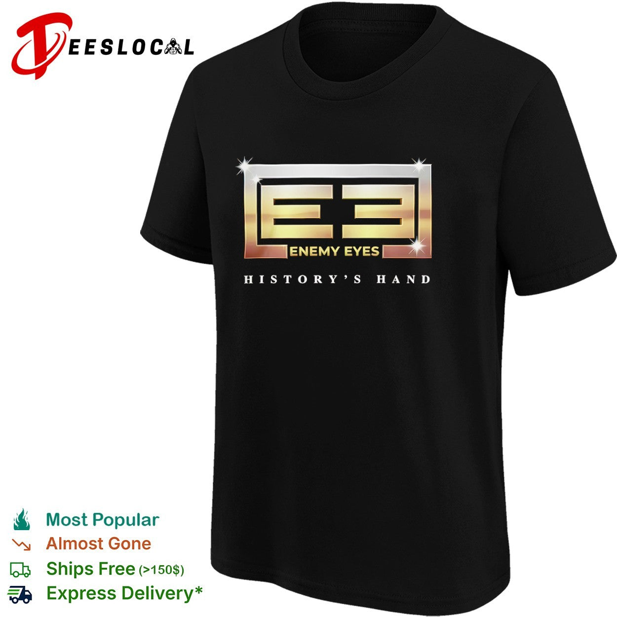 Enemy Eyes History’s Hand shirt