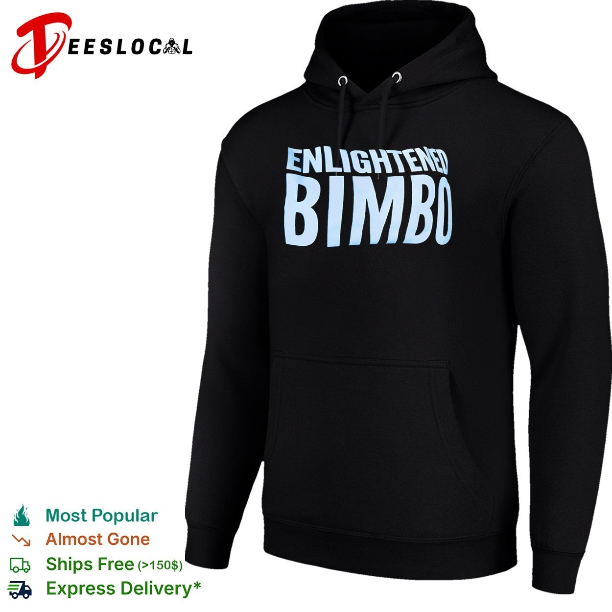 Enlightened Bimbo shirt
