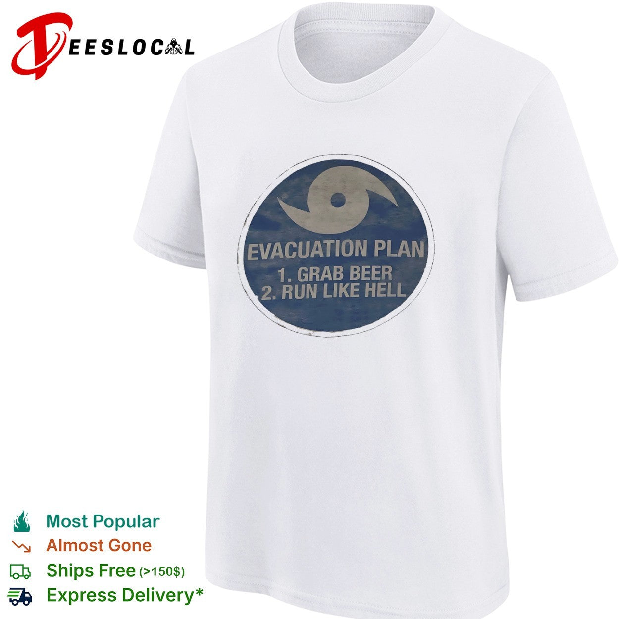 Evacuation Plan grab beer run like hell hurricane symbol shirt
