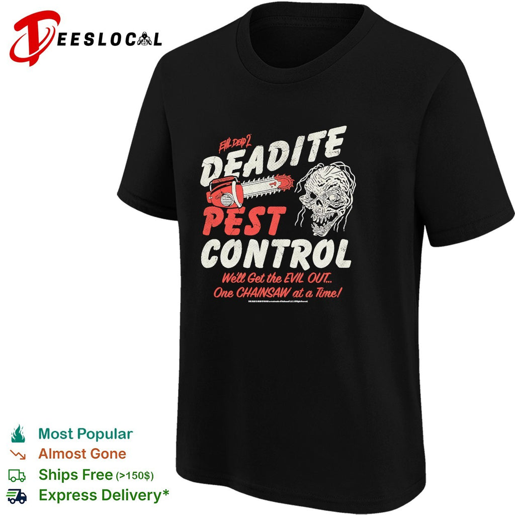 Evil Dead 2 deadite pest control chainsaw shirt