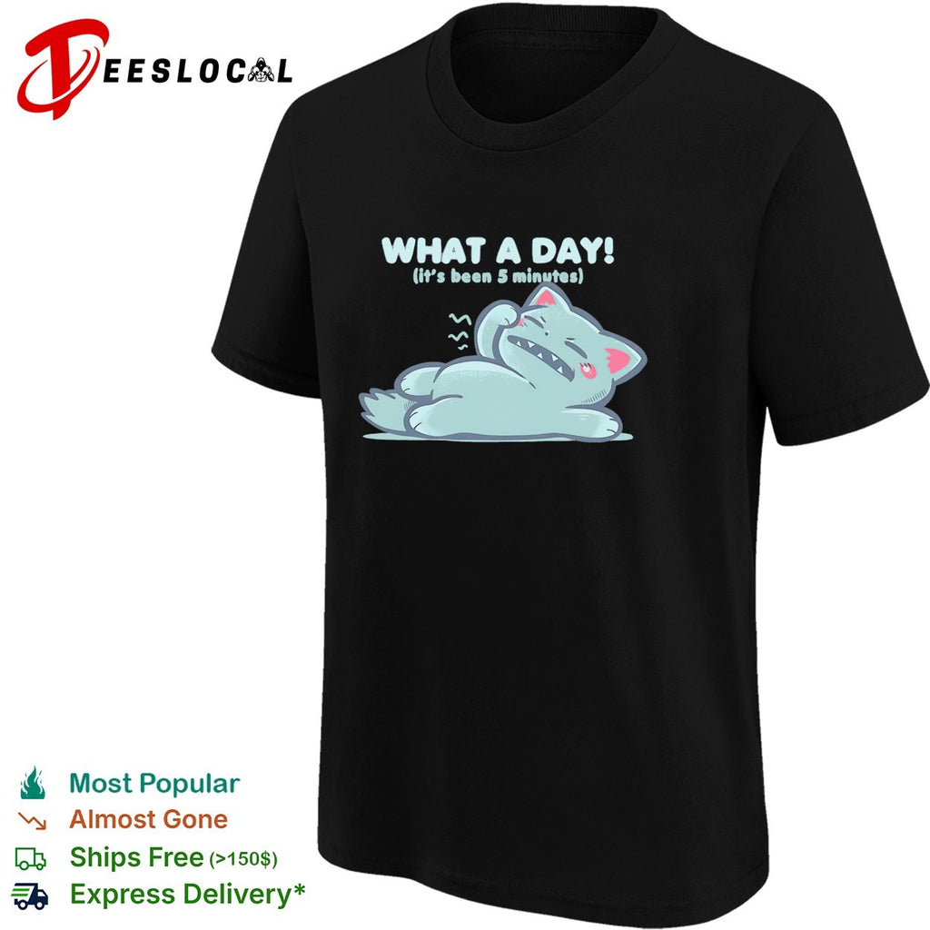 Exhausted cartoon cat lying down what a day it’s been 5 minutes shirt
