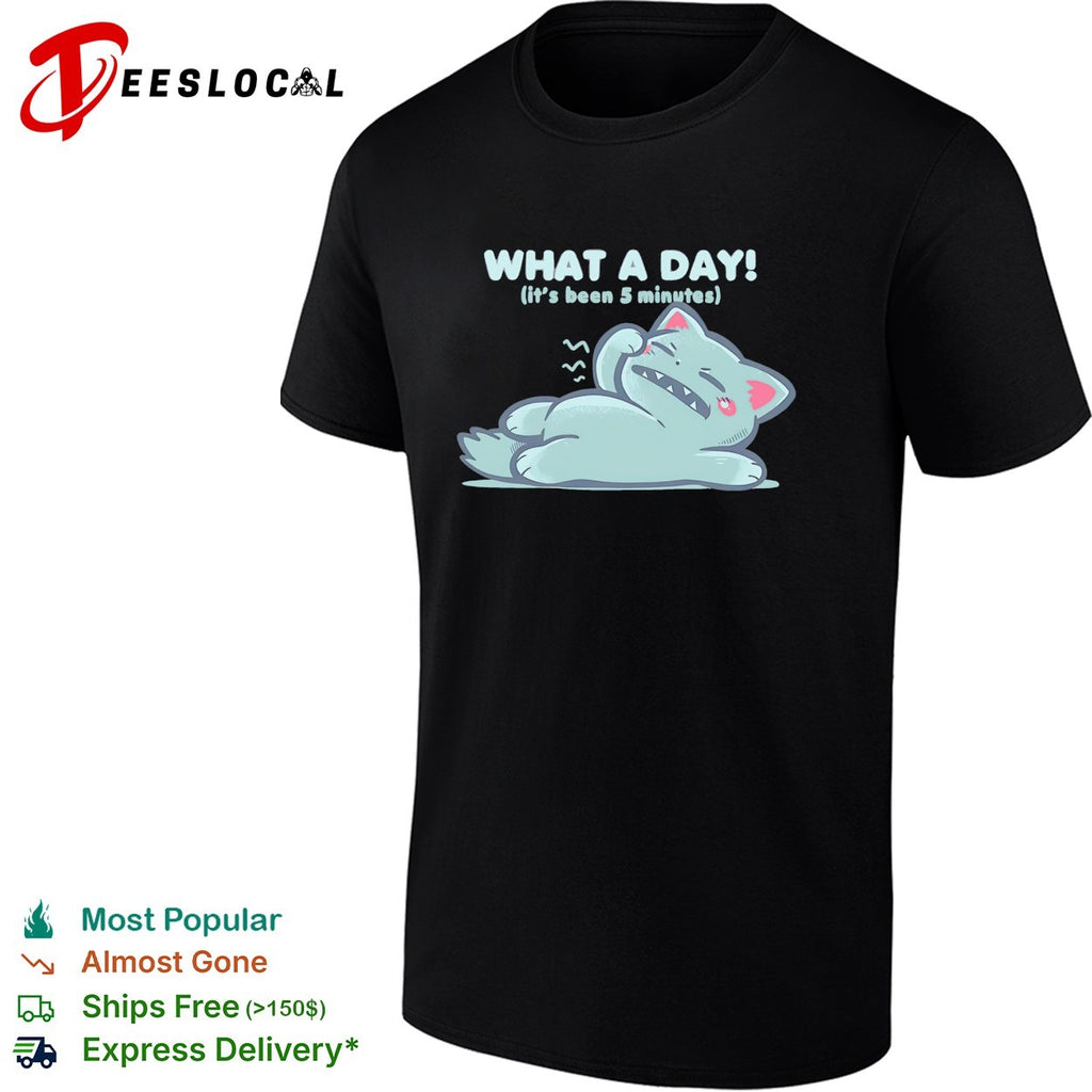 Exhausted cartoon cat lying down what a day it’s been 5 minutes shirt