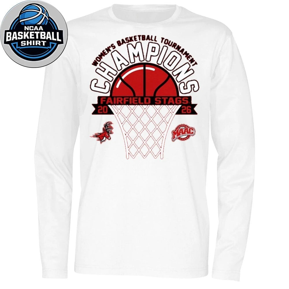 Fairfield Stags 2026 MAAC Women’s Basketball Tournament Champions Logo Shirt
