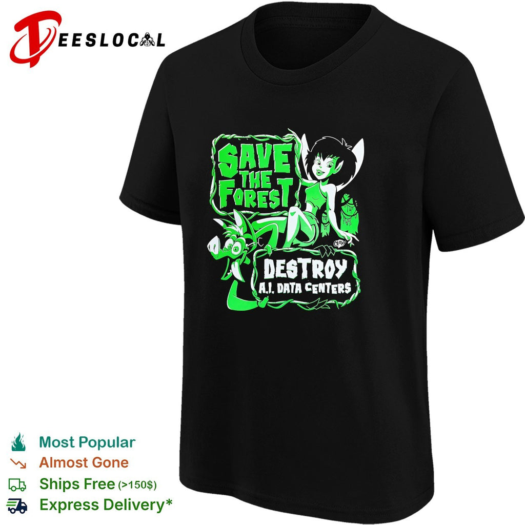 Fairy and goblin save the forest destroy AI data centers shirt