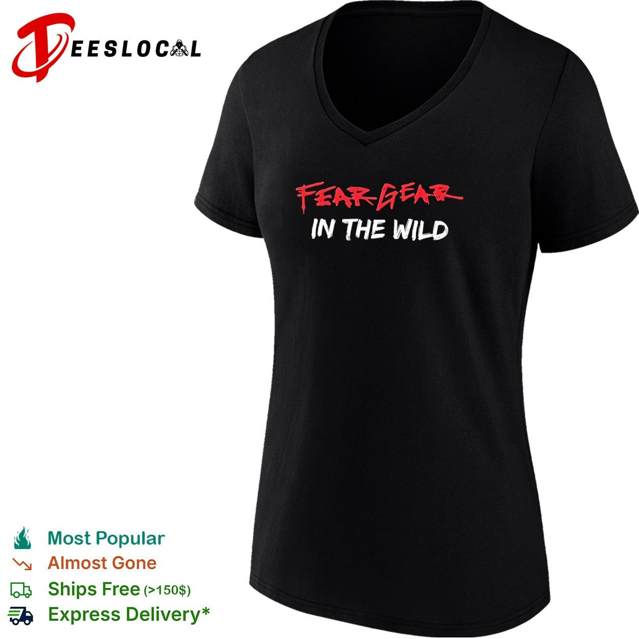 Fear Gear in the Wild shirt