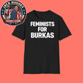 Feminists For Burkas 2026 T-Shirt