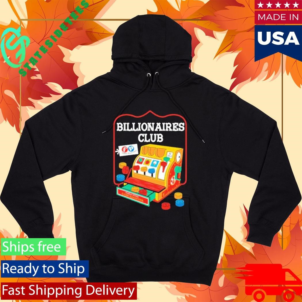 Fisher Price Billionaires Club Shirt