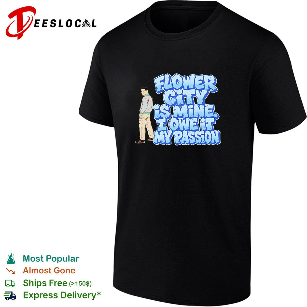 Flower city is mine I owe it my passion shirt