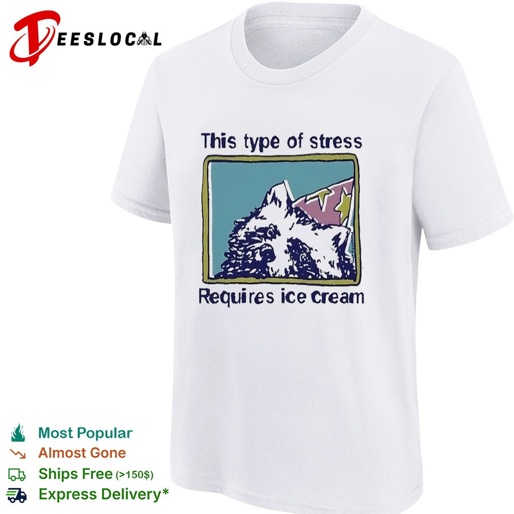 Fluffy animal this type of stress requires ice cream shirt
