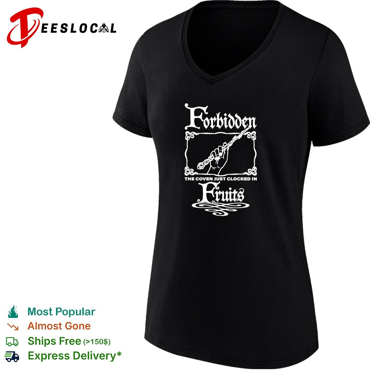 Forbidden Fruits the coven just clocked in wand hand shirt