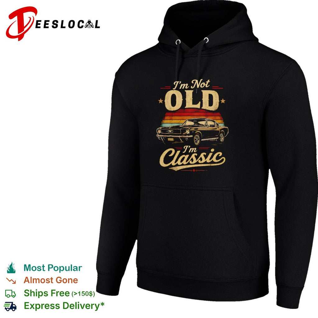 Ford Mustang i’m not old i’m classic vintage shirt