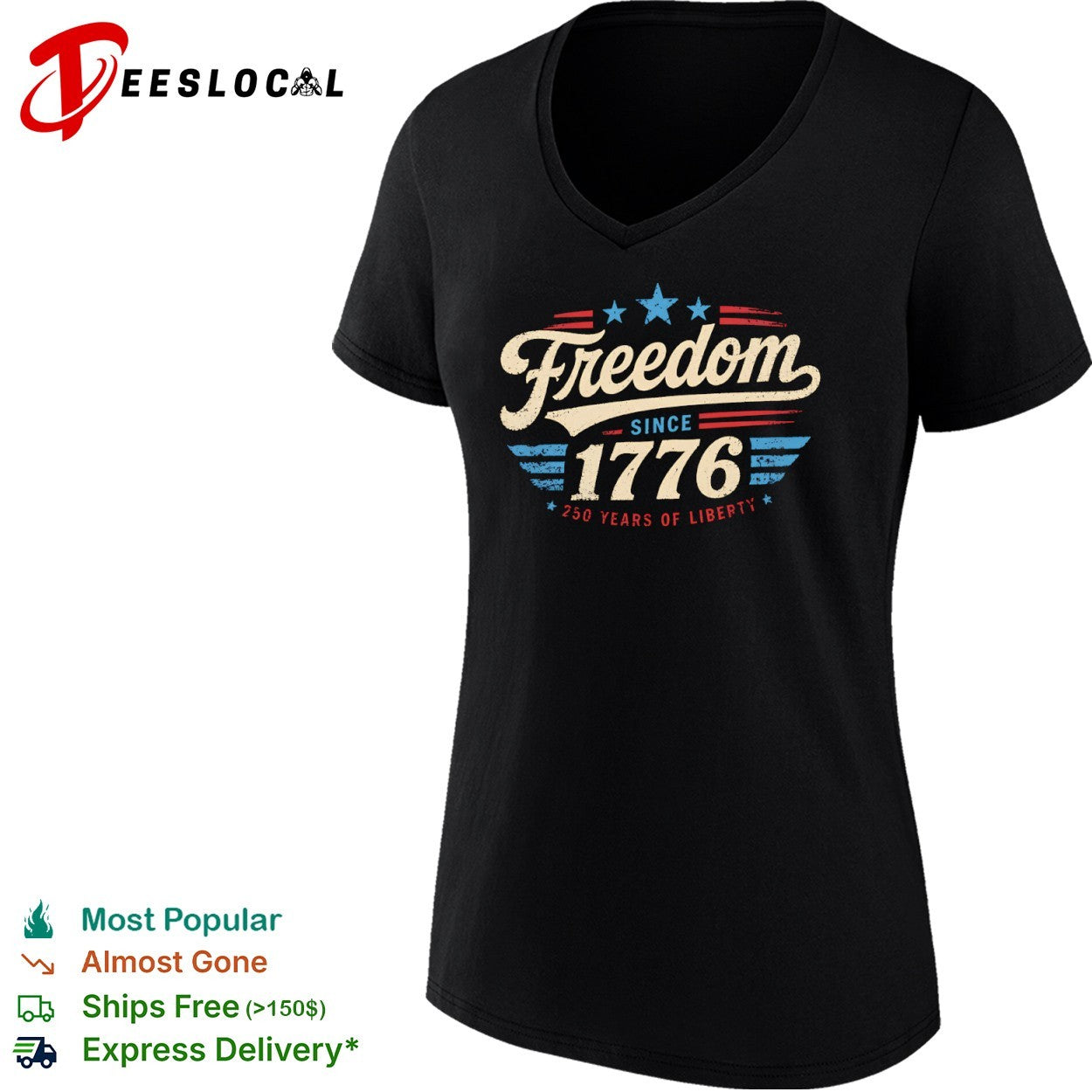 Freedom since 1776 250 years of liberty patriotic red white and blue USA shirt
