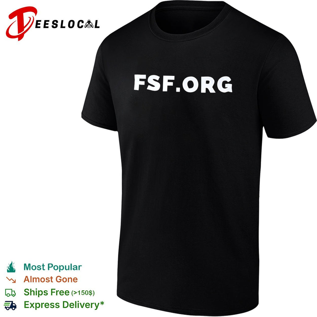 Fsforg Free Software Foundation shirt