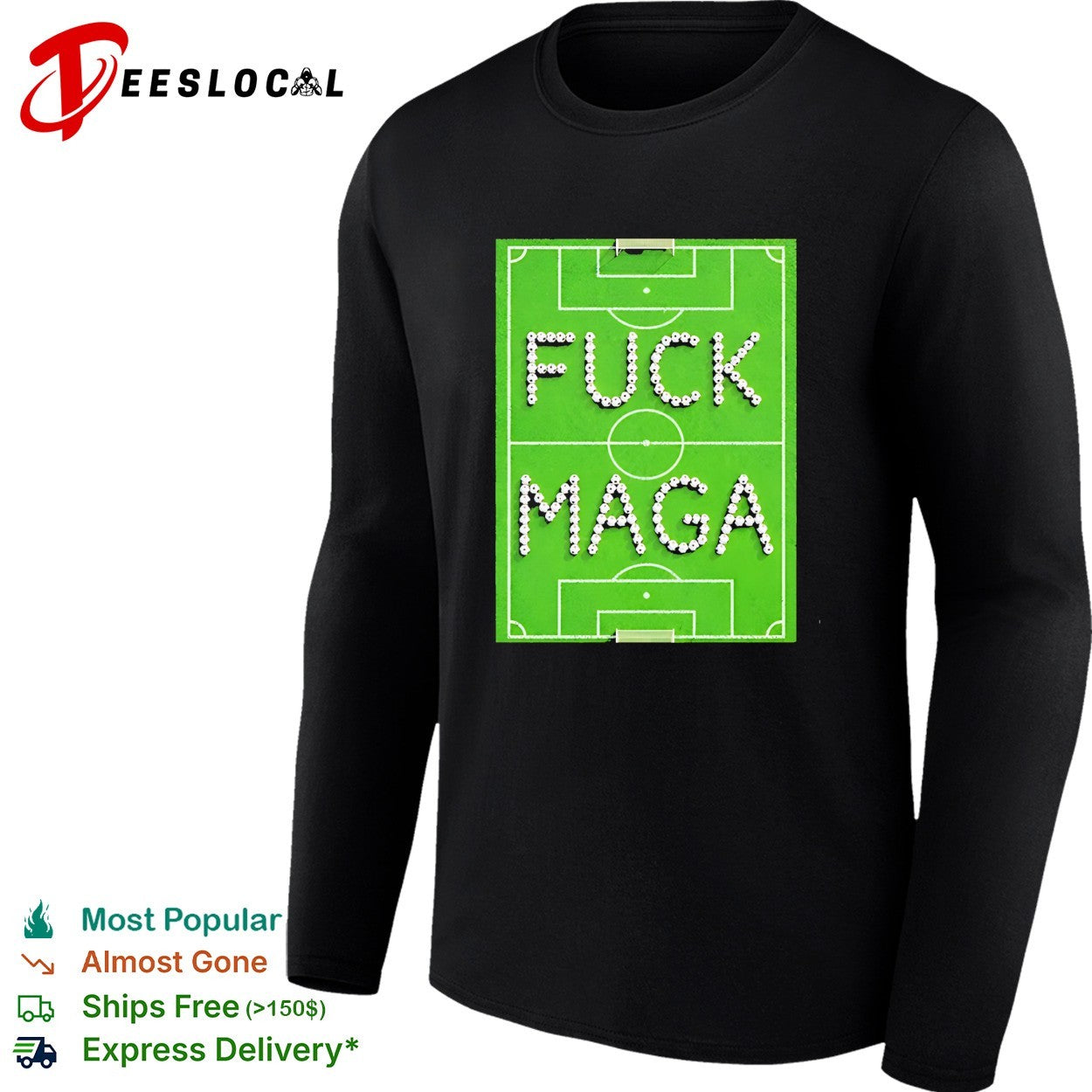 Fuck Maga Soccer Field football political protest shirt