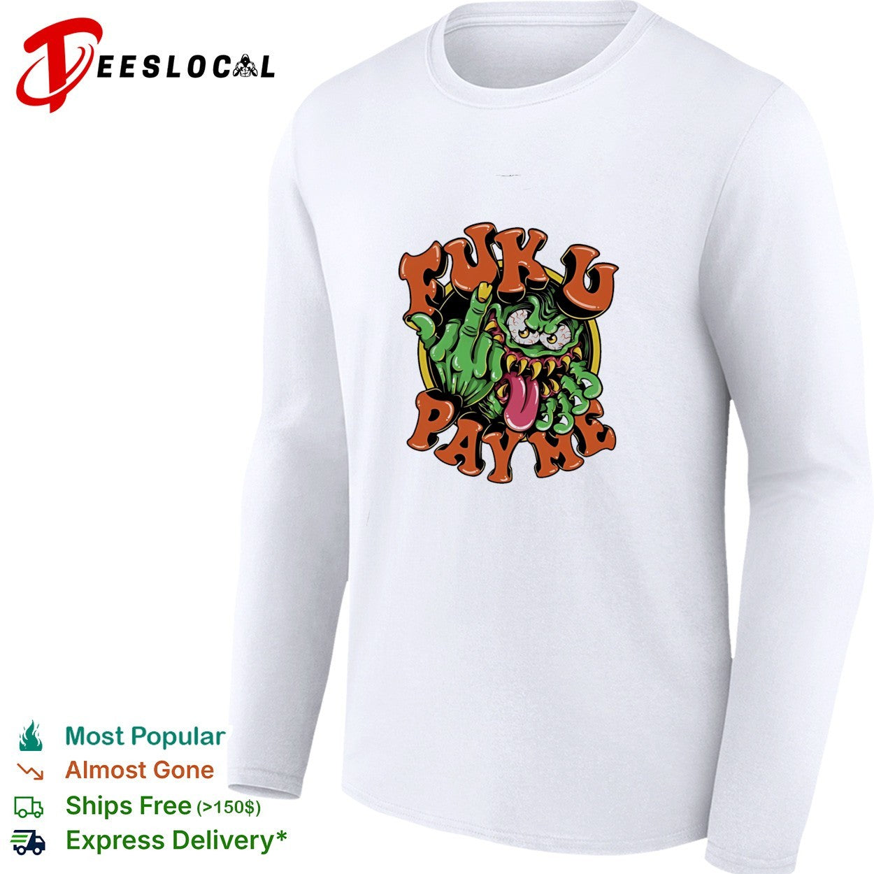 Fuku Pay Me Monster streetwear graffiti style shirt