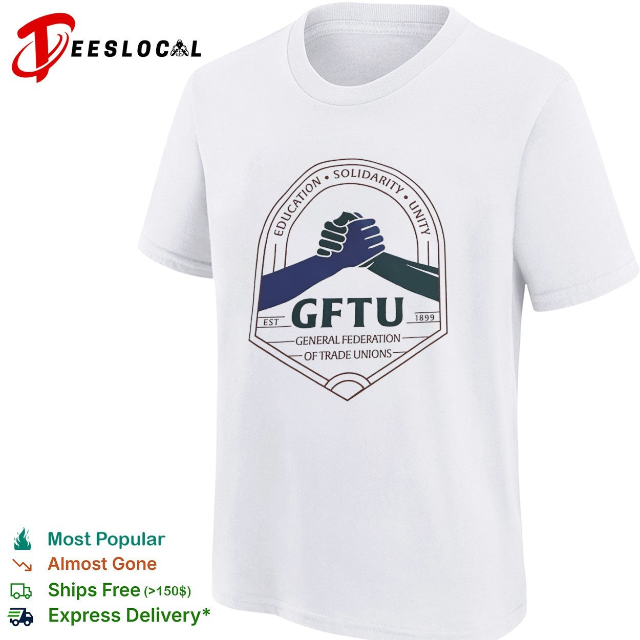 GFTU General Federation of Trade Unions education solidarity unity 1899 handshake shirt