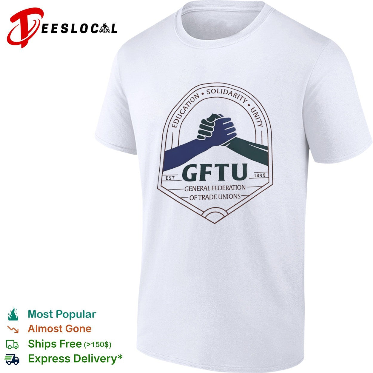 GFTU General Federation of Trade Unions education solidarity unity 1899 handshake shirt