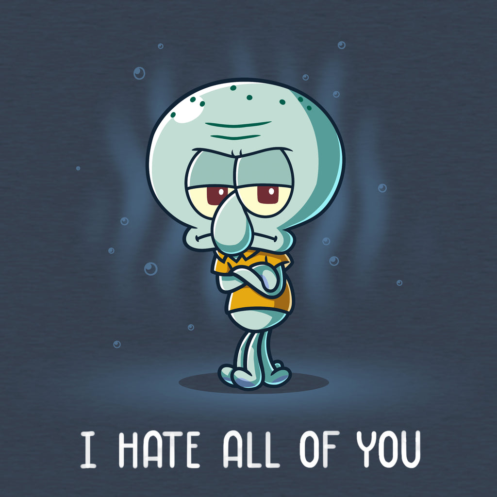 I Hate All of You