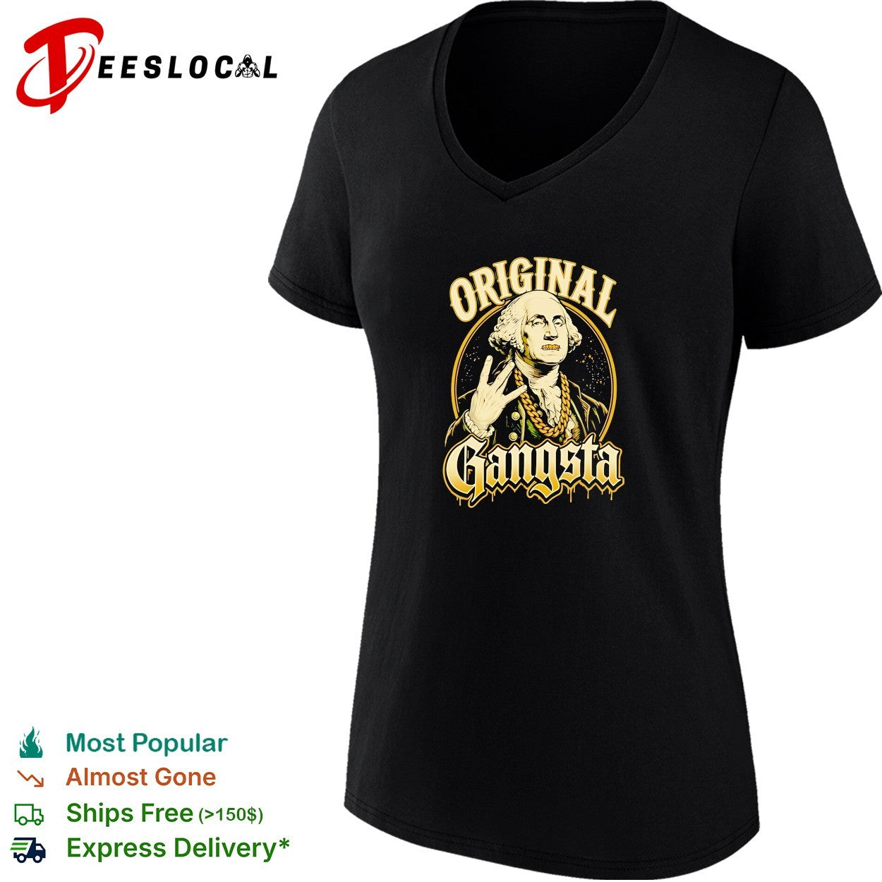 Gangsta George Washington Gangster ith gold teeth vintage shirt