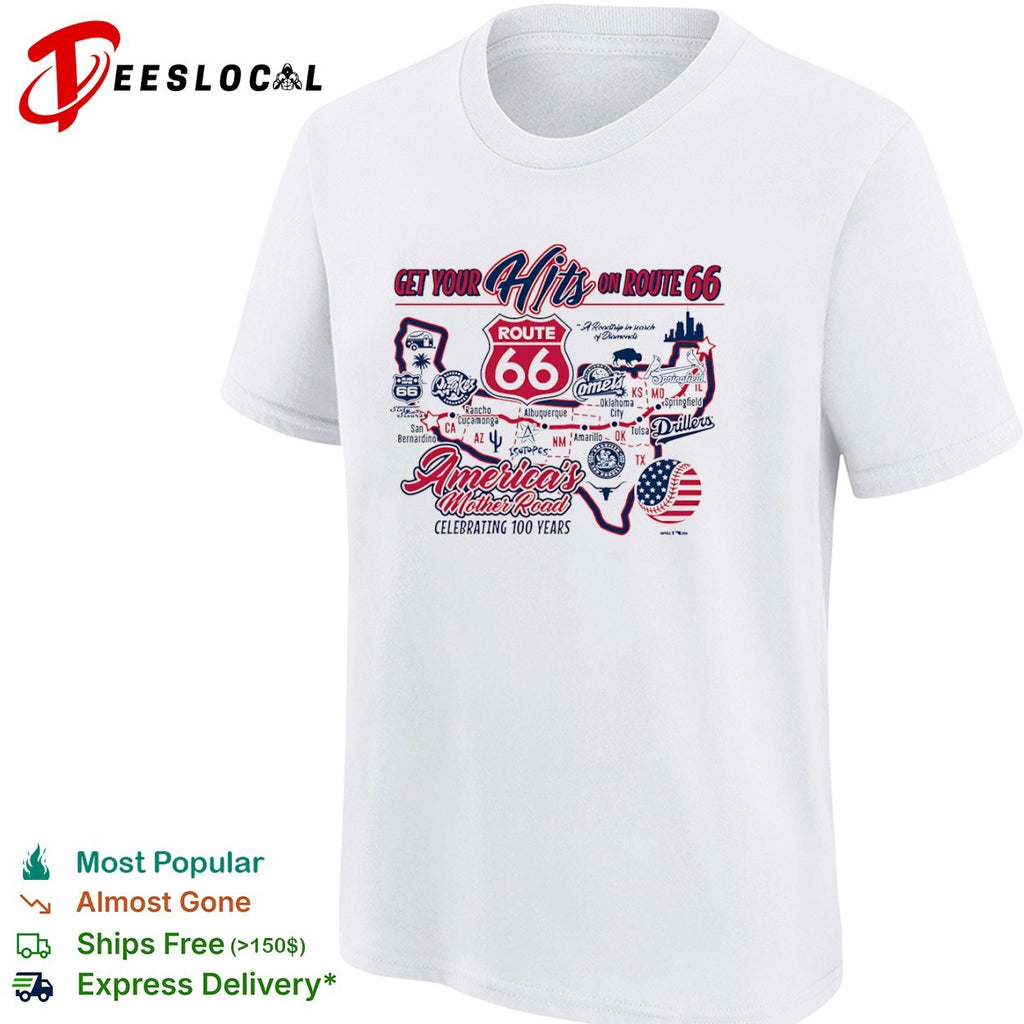 Get your Hits on Route 66 Americas Mother Road celebrating 100 years baseball shirt