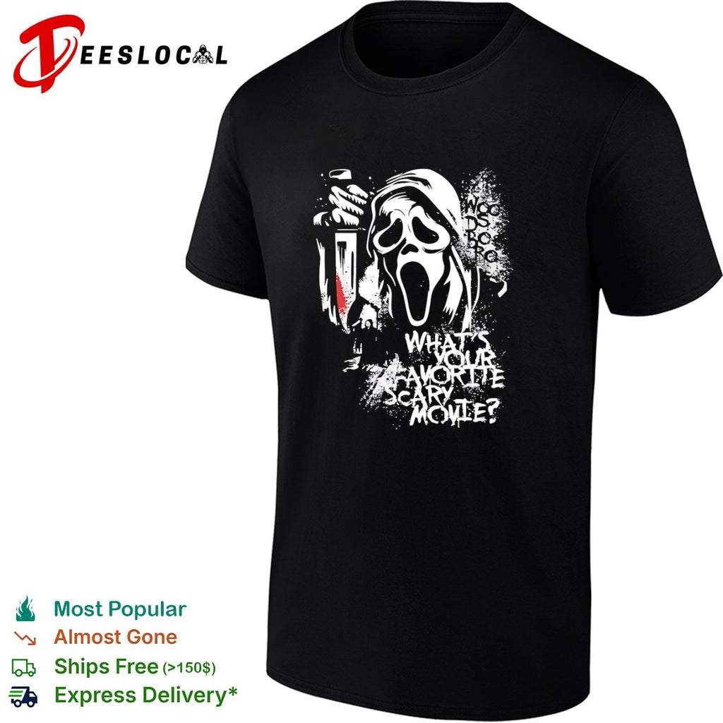 Ghostface Woodsboro What Is Your Favorite Scary Movie Horror Film shirt