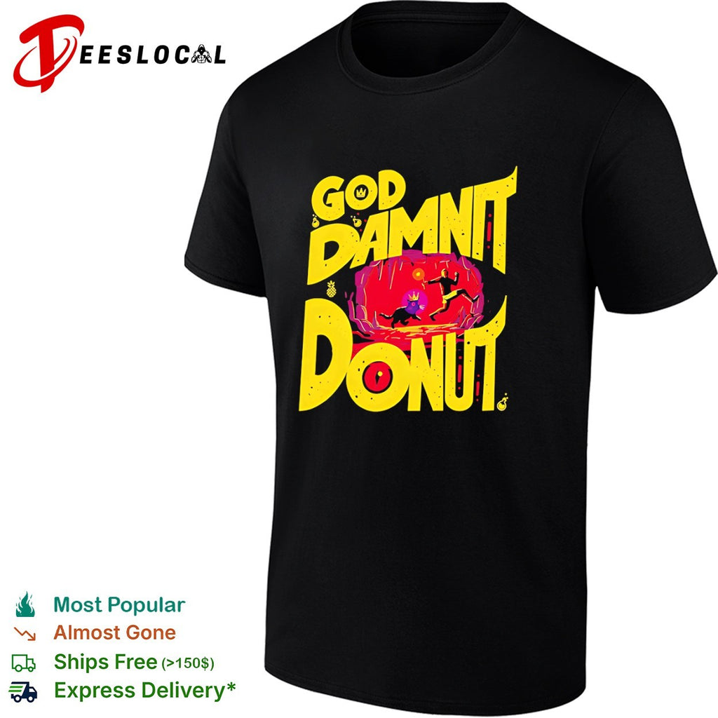 God Damnit Donut Carl Butcher Dungeon Crawler Carl shirt