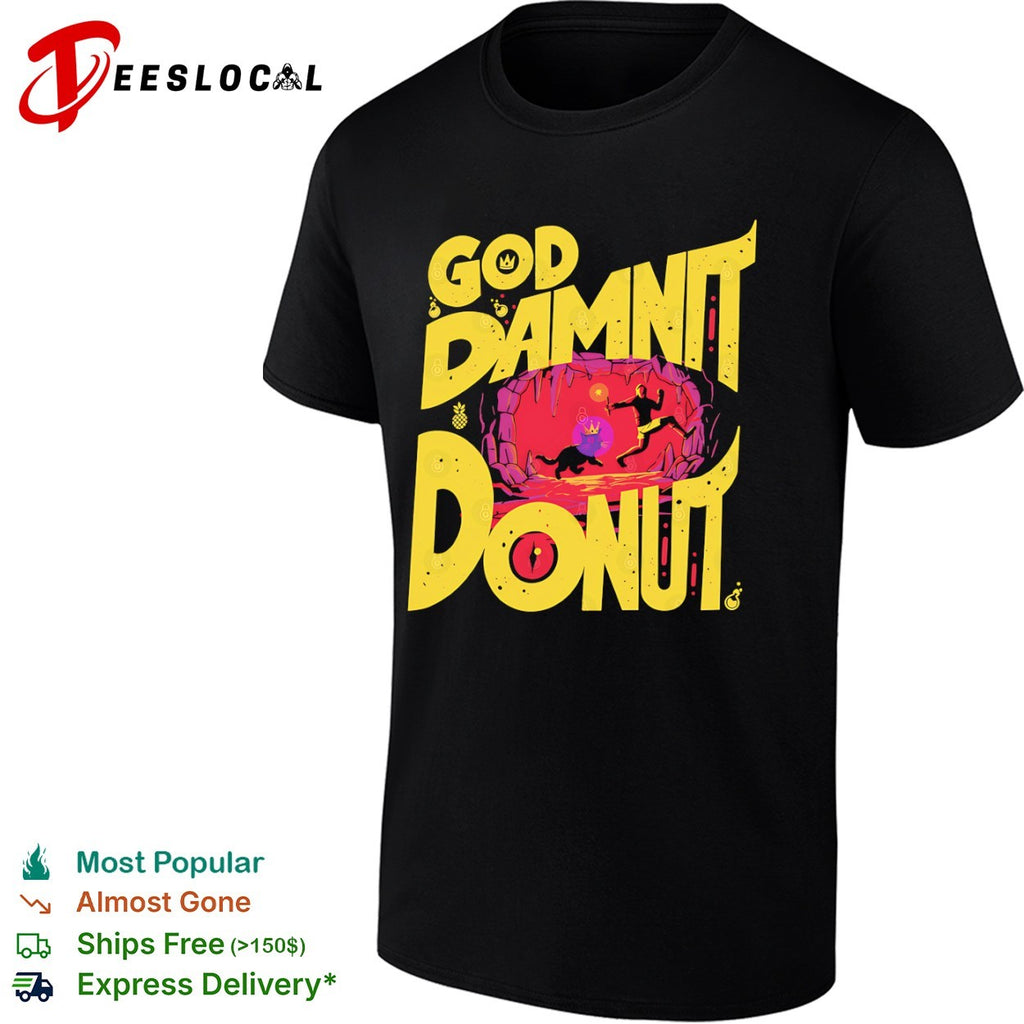 God Damnit Donut Carl and Donut Dungeon Crawler Carl book series shirt