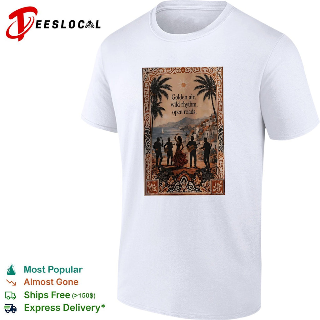 Golden air wild rhythm open roads flamenco dancers coastal village shirt