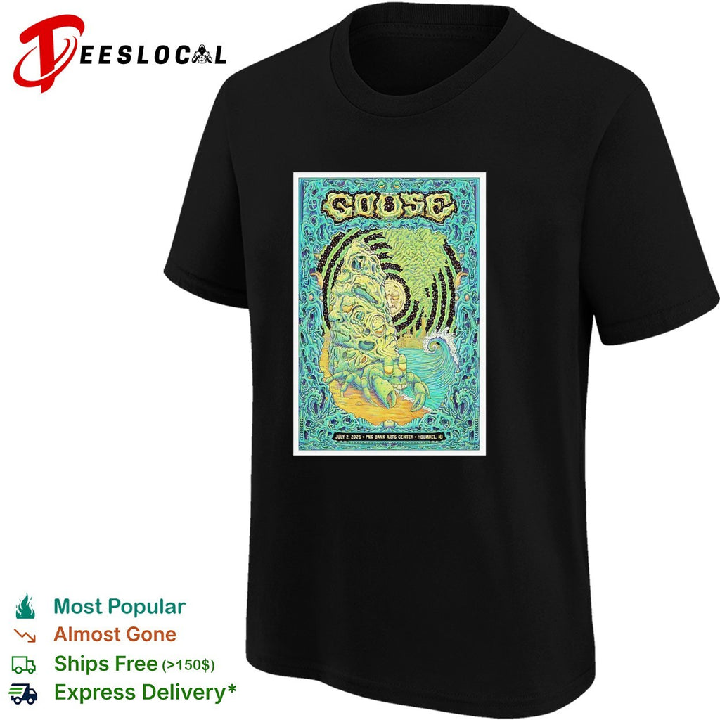 Goose July 2 2026 PNC Bank Arts Center Holmdel NJ psychedelic crab rock creature shirt