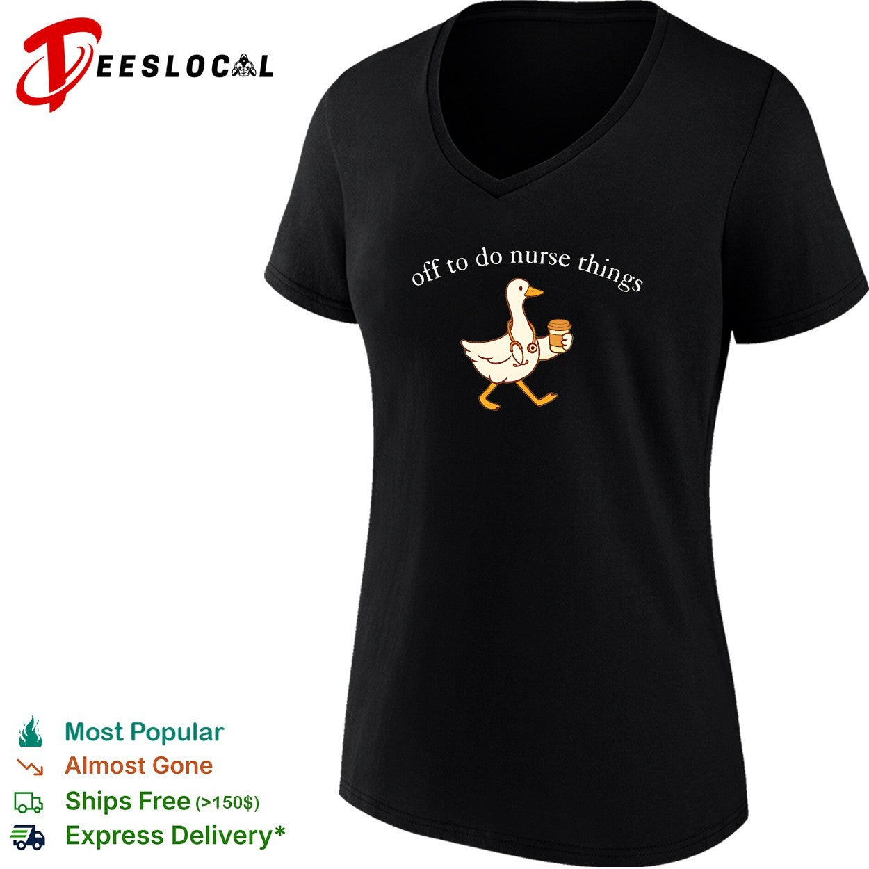 Goose walking off to do nurse things holding coffee stethoscope shirt