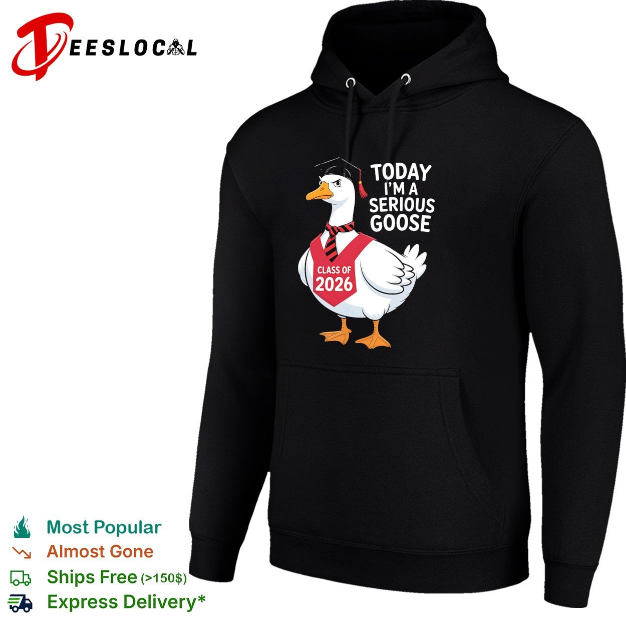 Goose wearing graduation cap today I’m a serious goose class of 2026 shirt