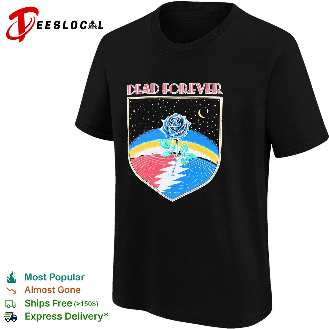 Grateful Dead forever rose skull rainbow Dead60 shirt