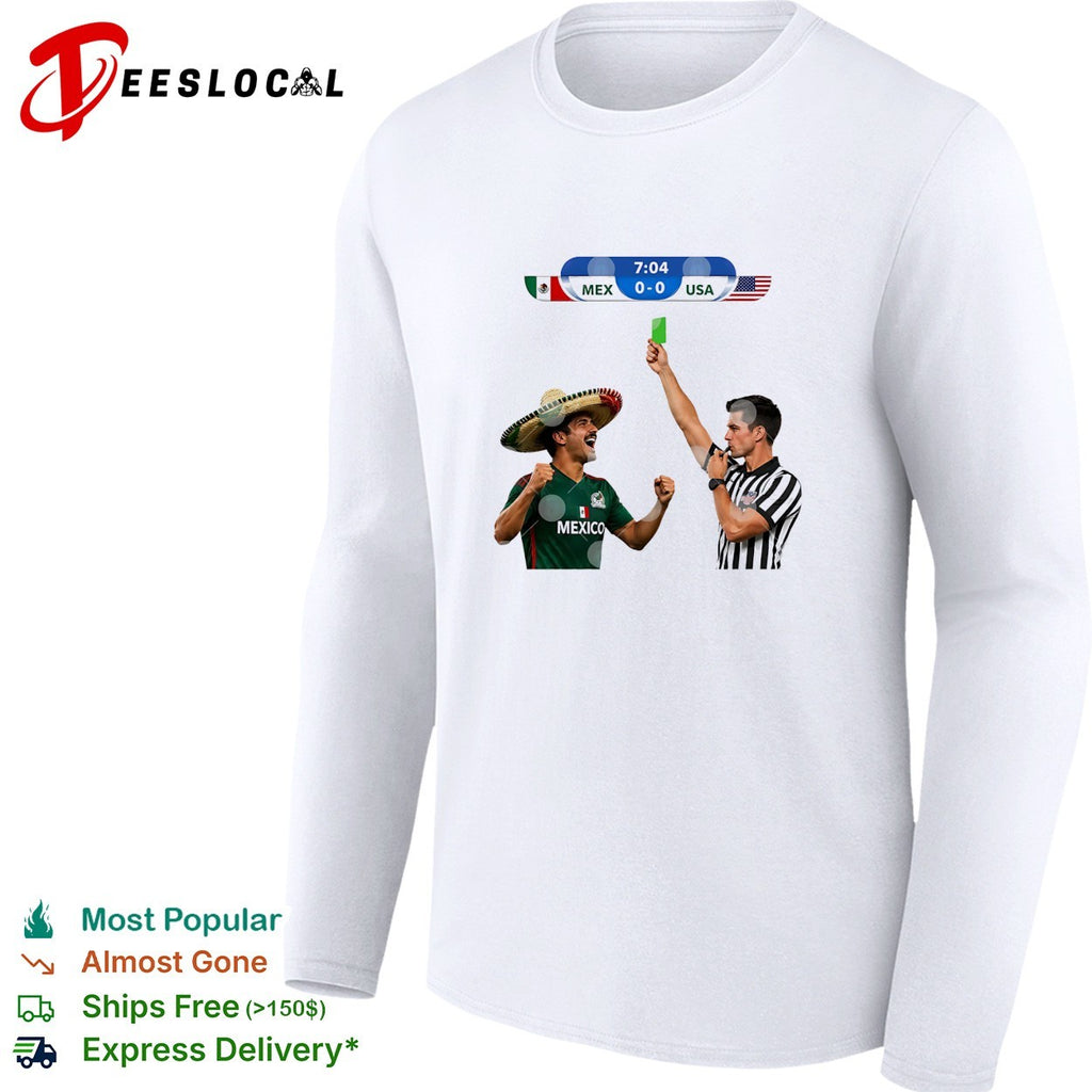 Green Card Soccer Mexico Vs USA Football Meme shirt