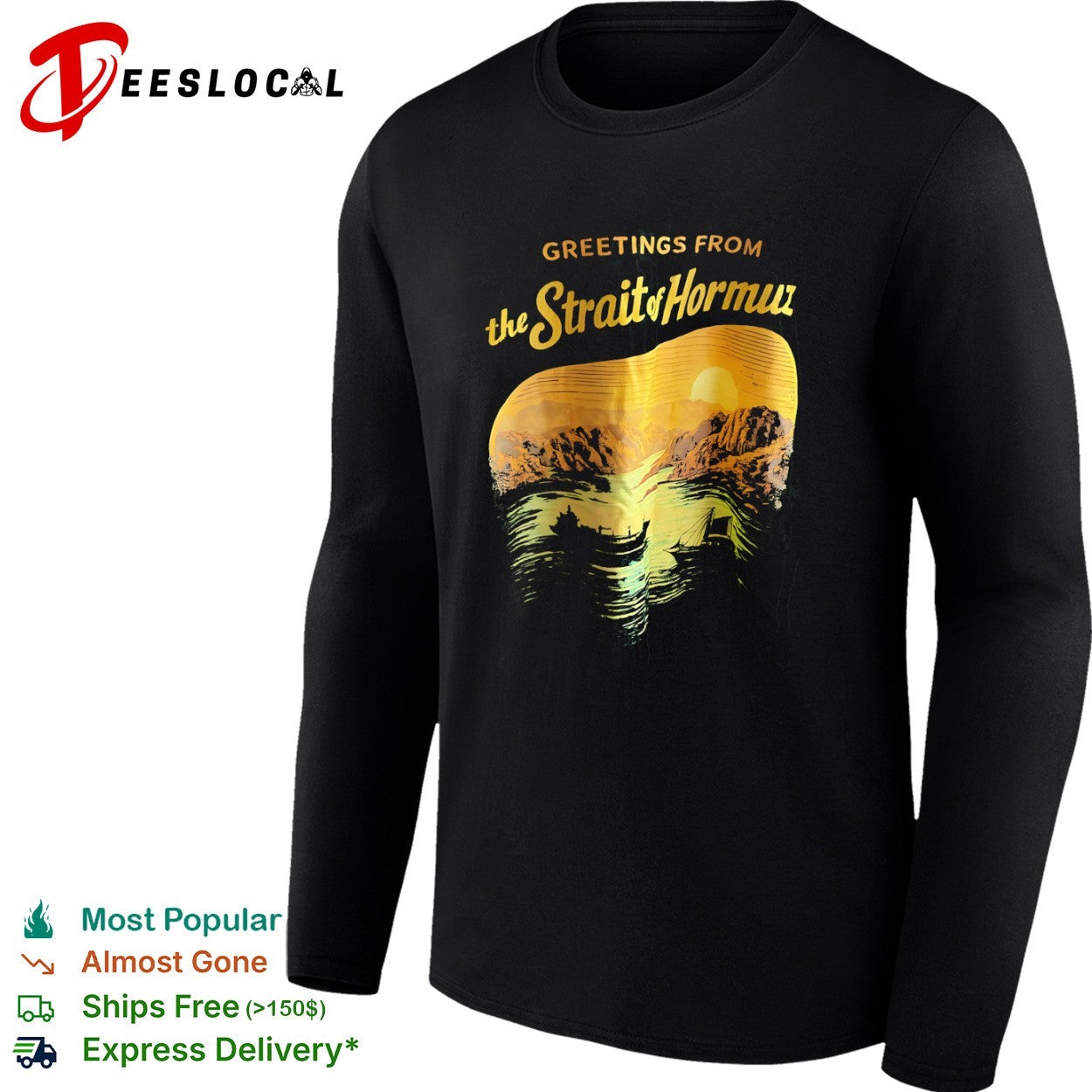 Greetings from the Strait of Hormuz ship shirt