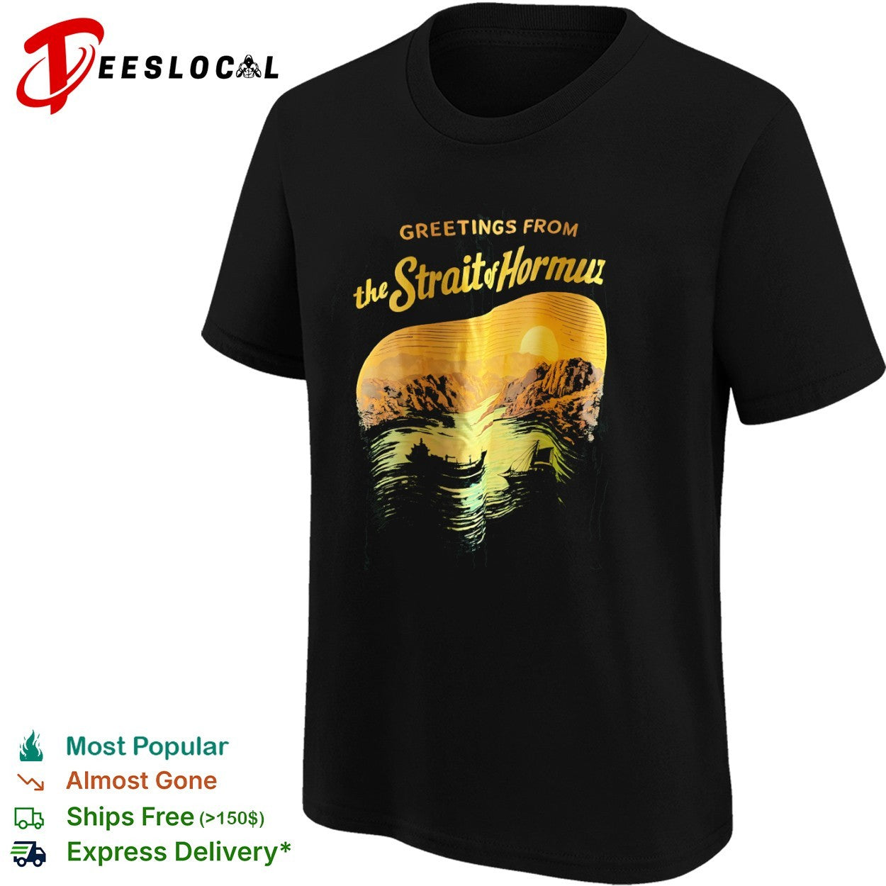 Greetings from the Strait of Hormuz ship shirt