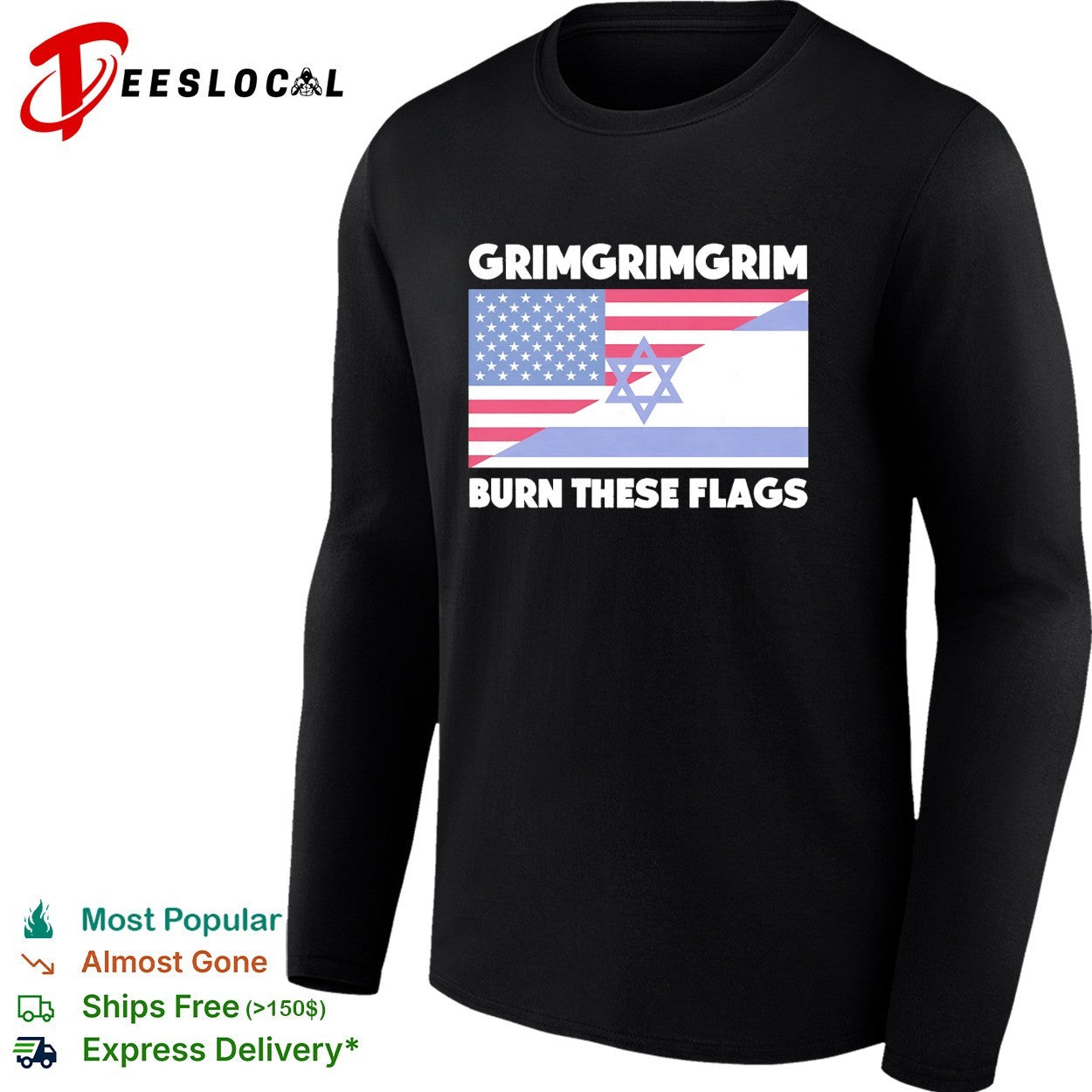 Grimgrimgrim burn these flags USA Israel shirt