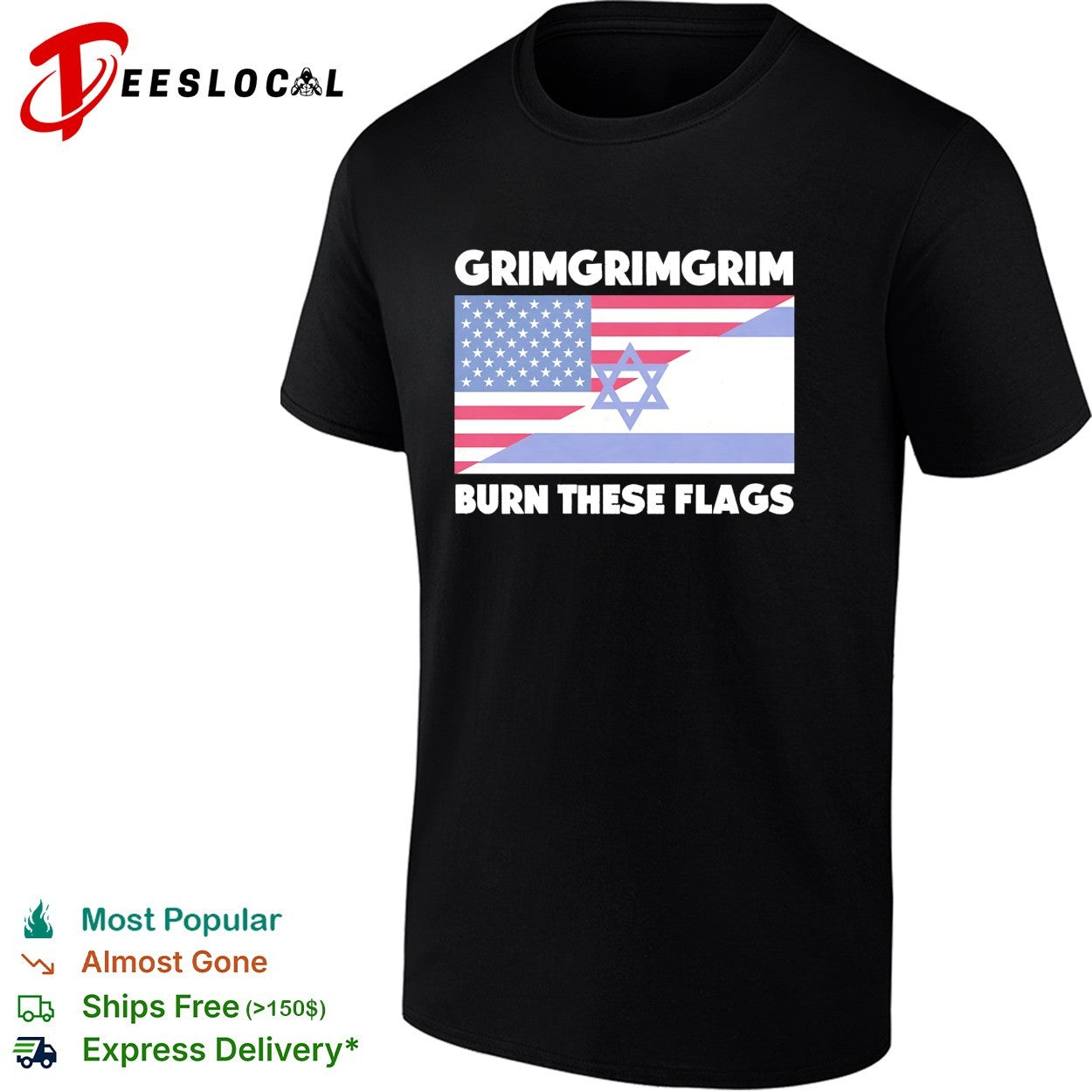 Grimgrimgrim burn these flags USA Israel shirt