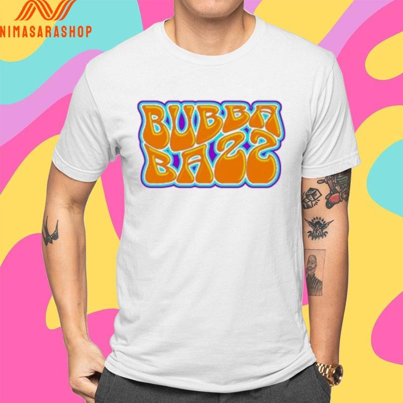 Groovy Baby Bubba Bazz Shirts