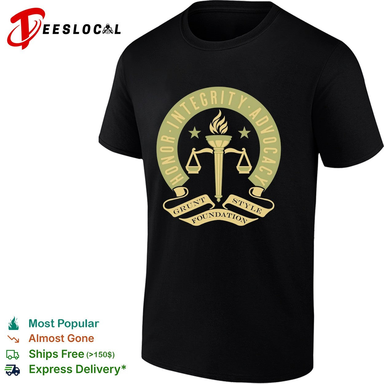 Grunt Style Foundation honor integrity advocacy shirt