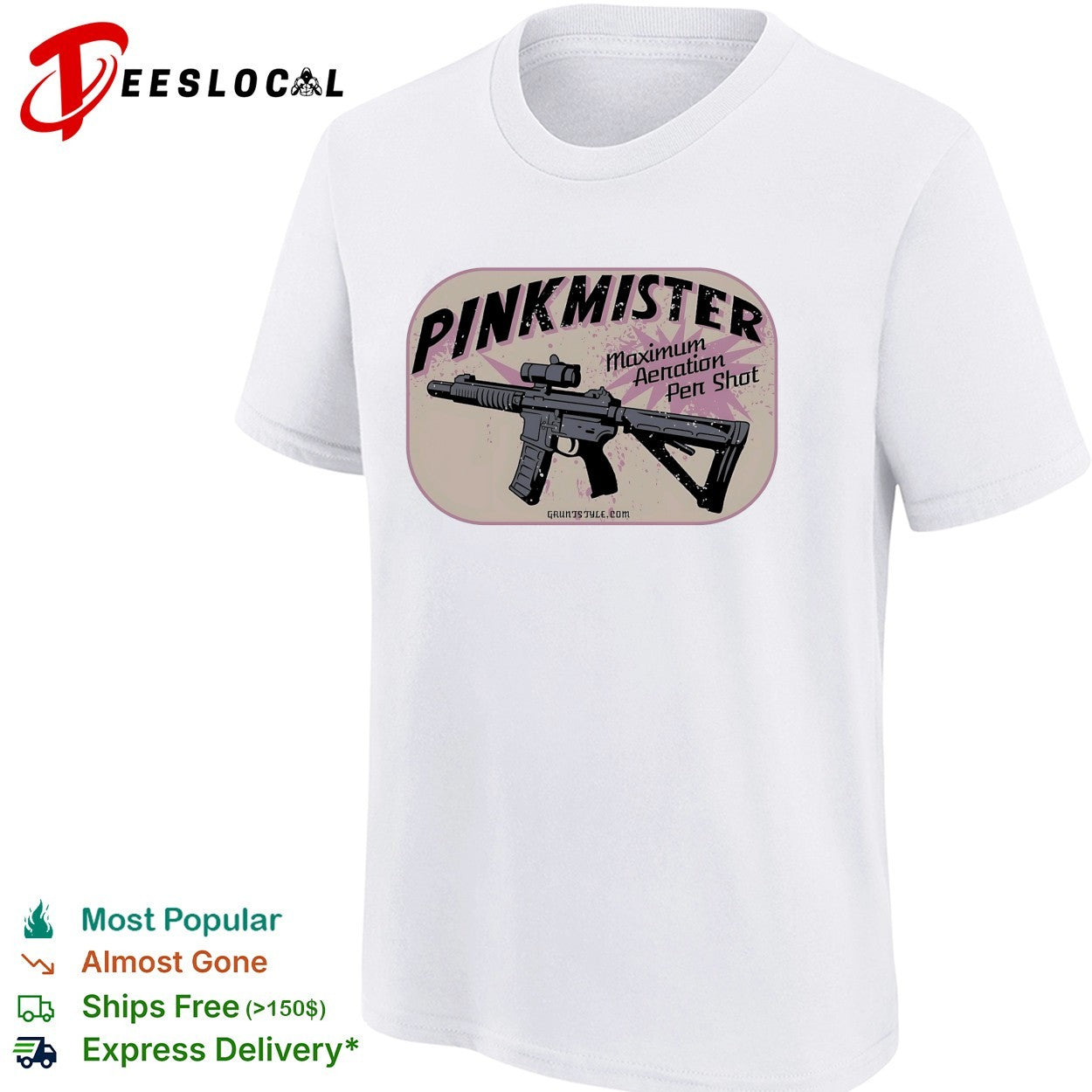Grunt Style pinkmister maximum aeration per shot shirt