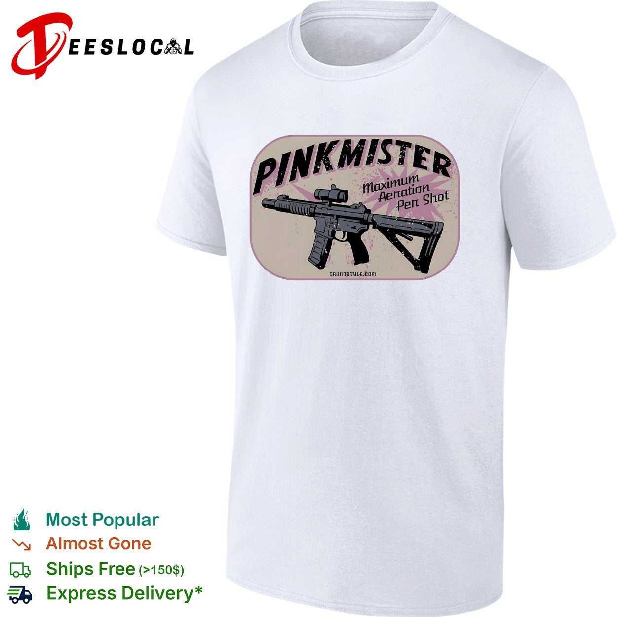 Grunt Style pinkmister maximum aeration per shot shirt