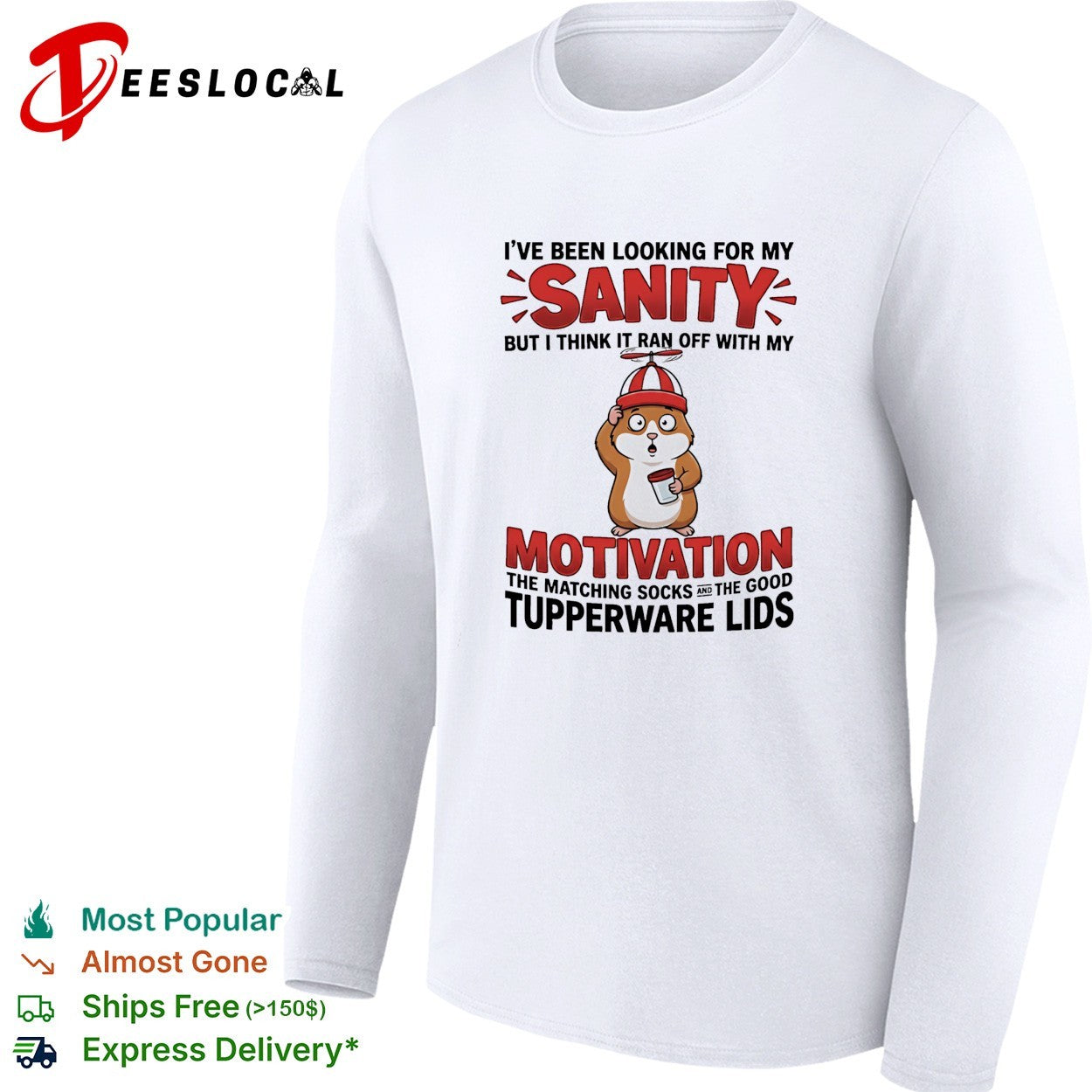 Hamster looking for my sanity motivation matching socks tupperware lids shirt
