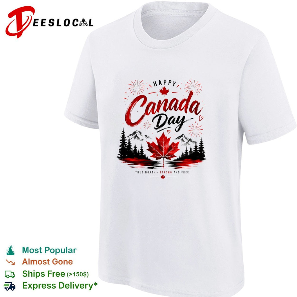 Happy Canada Day true north strong and free shirt
