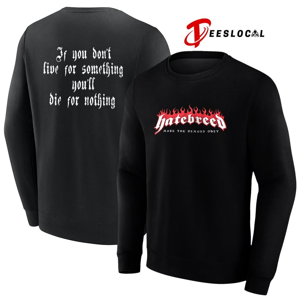 Hatebreed Make The Demons Obey graphic shirt