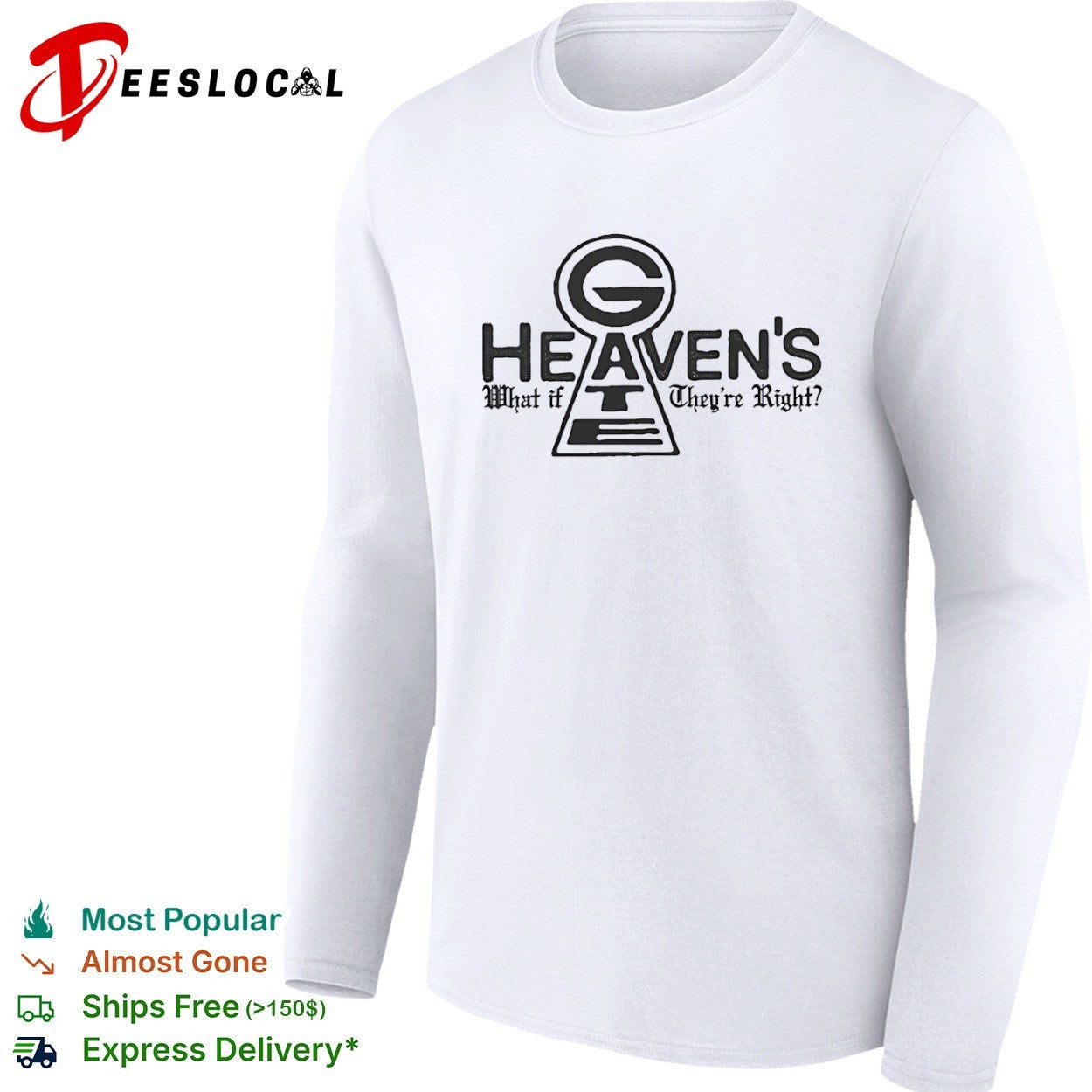 Heaven’s Gate what if they are right keyhole shirt